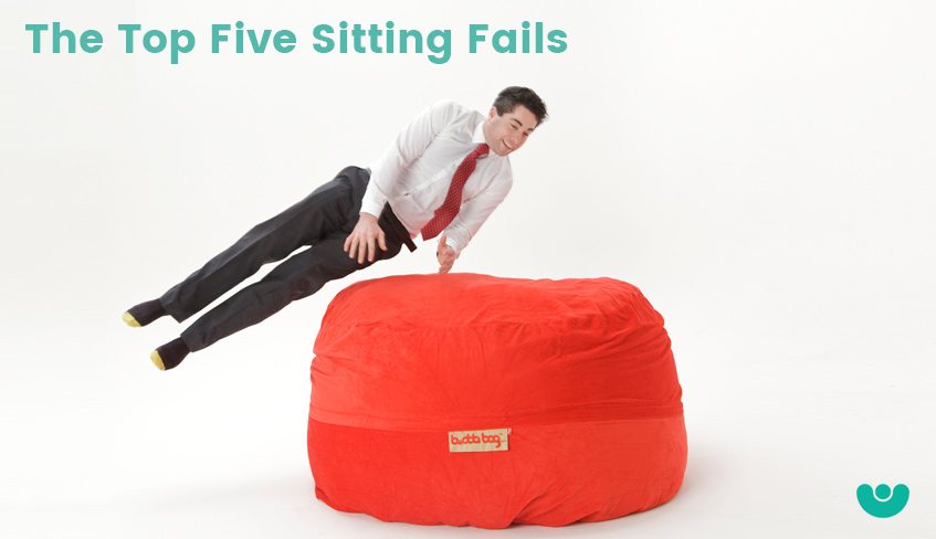 The Top Five Sitting Fails